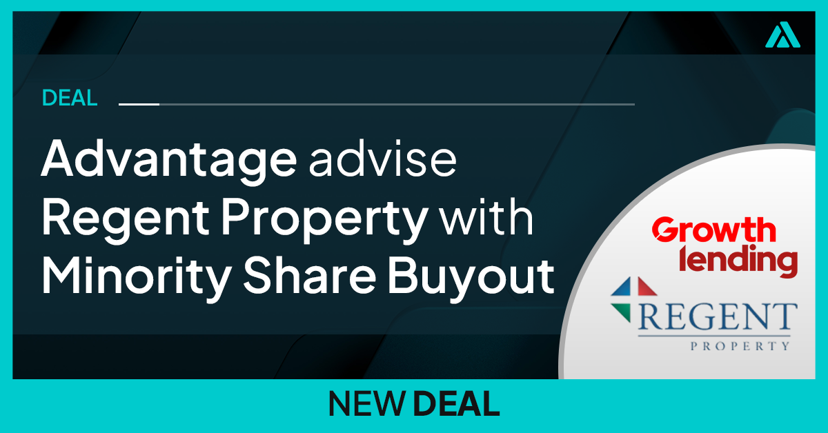 Advantage advises Regent Property in Minority Share Buyout